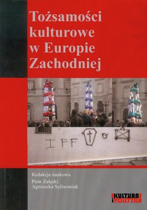 Tożsamości kulturowe w Europie Zachodniej – ebook