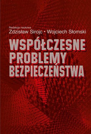 Wsp&oacute;łczesne problemy bezpieczeństwa &ndash; ebook