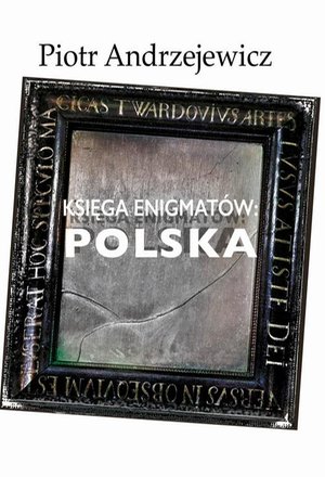 Księga enigmatów. Polska – ebook