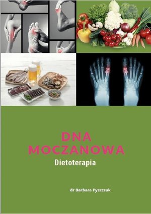 Dna Moczanowa Dietoterapia – ebook
