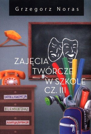 Zajęcia twórcze w szkole Część 3 – ebook