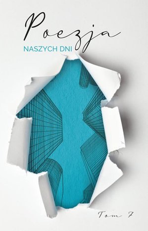Poezja naszych dni, tom 7 &ndash; ebook