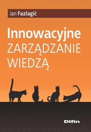 Innowacyjne zarządzanie wiedzą – ebook