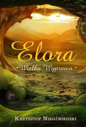 Elora. Wielka wyprawa – ebook