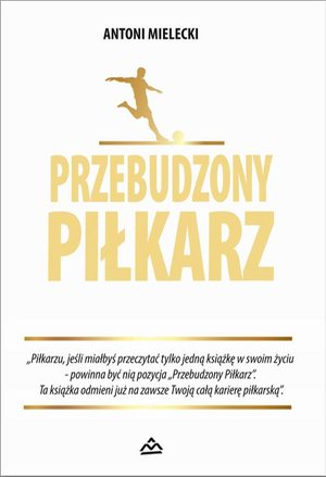 Przebudzony piłkarz – ebook