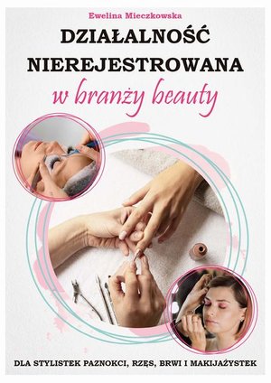 Działalność nierejestrowana w branży BEAUTY – ebook
