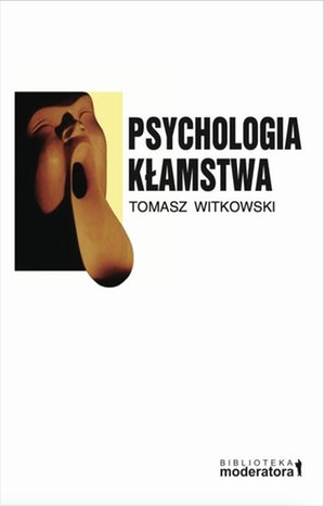 Psychologia kłamstwa – ebook