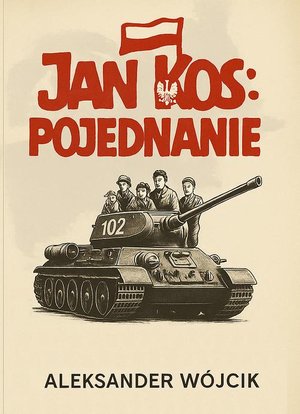 Jan Kos pojednanie – ebook