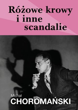 Różowe krowy i szare scandalie – ebook
