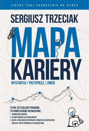 Mapa Kariery, Wystartuj/Przyspiesz/Zmień - Zestaw – ebook