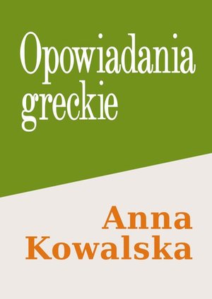 Opowiadania greckie &ndash; ebook