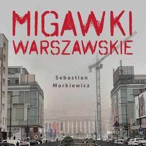 Migawki Warszawskie – audiobook