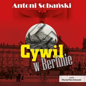 Cywil w Berlinie – audiobook