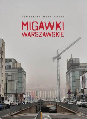 Migawki Warszawskie – ebook