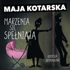 Marzenia się spełniają – audiobook