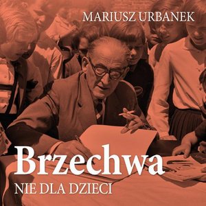 Brzechwa nie dla dzieci – audiobook