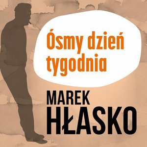 Ósmy dzień tygodnia – audiobook