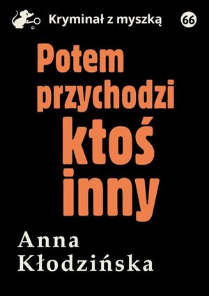 Potem przychodzi ktoś inny – ebook