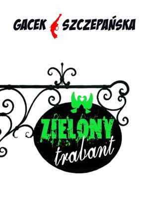 Zielony trabant – ebook