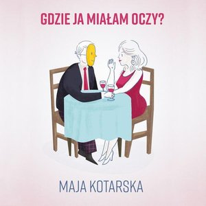 Gdzie ja miałam oczy? – audiobook