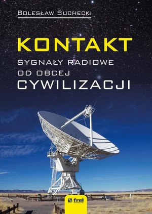 Kontakt. Sygnały radiowe od obcej cywilizacji – ebook