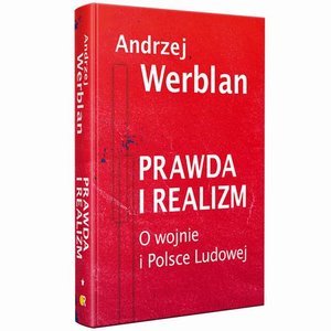 Prawda i realizm tom I O wojnie i Polsce Ludowej – ebook