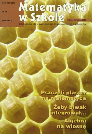 Matematyka w Szkole. Czasopismo dla nauczycieli szk&oacute;ł podstawowych i gimnazj&oacute;w. Nr 34 &ndash; ebook
