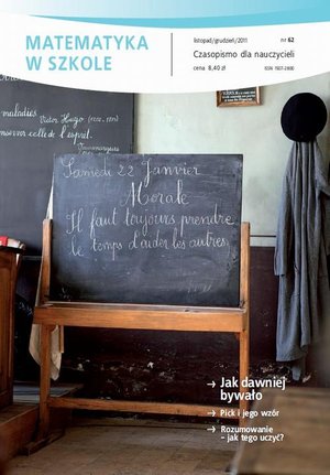 Matematyka w Szkole. Czasopismo dla nauczycieli. Nr 62 &ndash; ebook