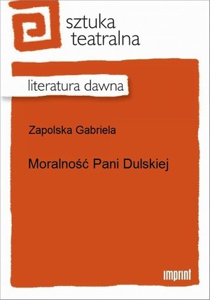 Moralność pani Dulskiej – ebook