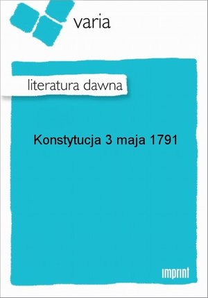 Konstytucja 3 maja 1791 – ebook