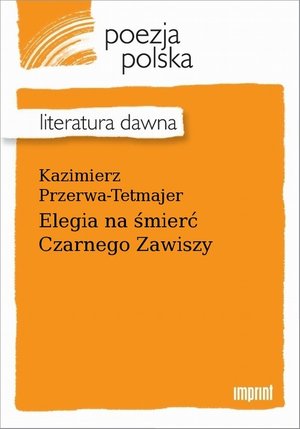 Elegia na śmierć Czarnego Zawiszy &ndash; ebook