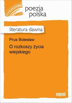O rozkoszy życia wiejskiego – ebook