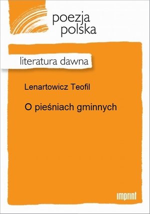O pieśniach gminnych &ndash; ebook