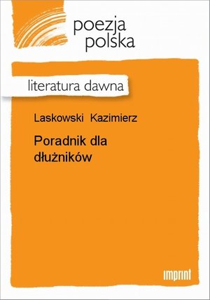 Poradnik dla dłużnik&oacute;w &ndash; ebook