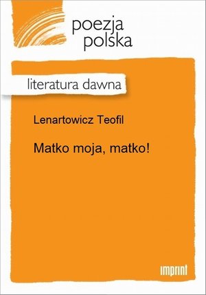 Matko moja, matko! &ndash; ebook