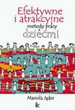 Efektywne i atrakcyjne metody pracy z dziećmi – ebook