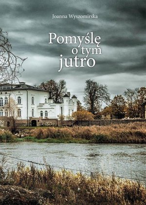 Pomyślę o tym jutro – ebook