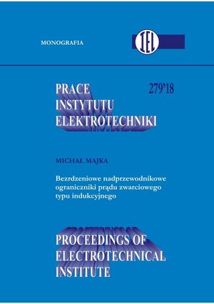 Prace Instytutu Elektrotechniki, zeszyt 279 &ndash; ebook