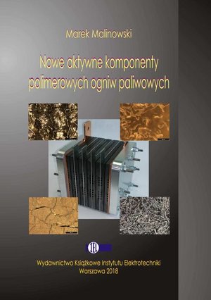 Nowe aktywne komponenty polimerowych ogniw paliwowych – ebook