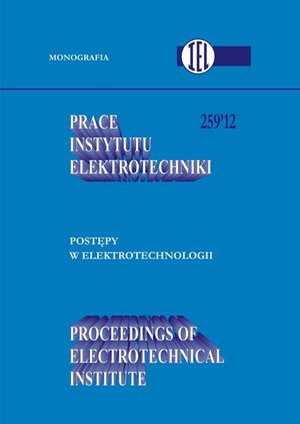 Prace Instytutu Elektrotechniki, zeszyt 259 &ndash; ebook