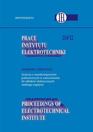 Prace Instytutu Elektrotechniki, zeszyt 254 – ebook