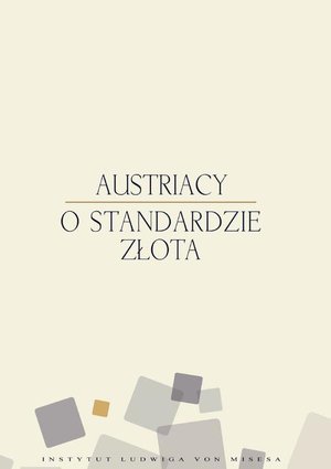 Austriacy o standardzie złota – ebook