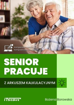 Senior pracuje z arkuszem kalkulacyjnym – ebook