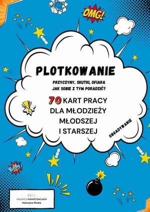 Plotkowanie. 70 kart pracy dla młodzieży młodszej i starszej – ebook