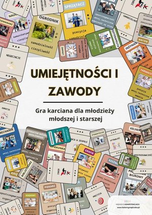 „Umiejętności i Zawody. Gra karciana dla młodzieży młodszej i starszej” do druku – ebook
