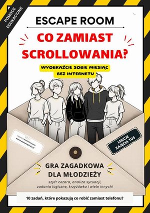 Escape room. Co zamiast scrollowania? Gra zagadkowa dla młodzieży o odkrywaniu aktywności bez telefonu &ndash; ebook