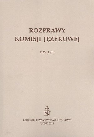 Rozprawy Komisji Językowej ŁTN t. LXIII – ebook