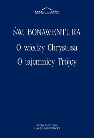 O wiedzy Chrystusa, O tajemnicy Trójcy – ebook