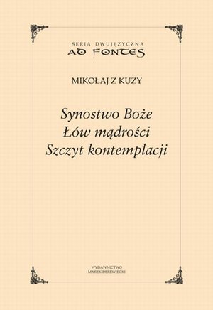 Synostwo Boże, Łów mądrości, Szczyt kontemplacji – ebook