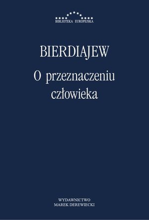 O przeznaczeniu człowieka – ebook